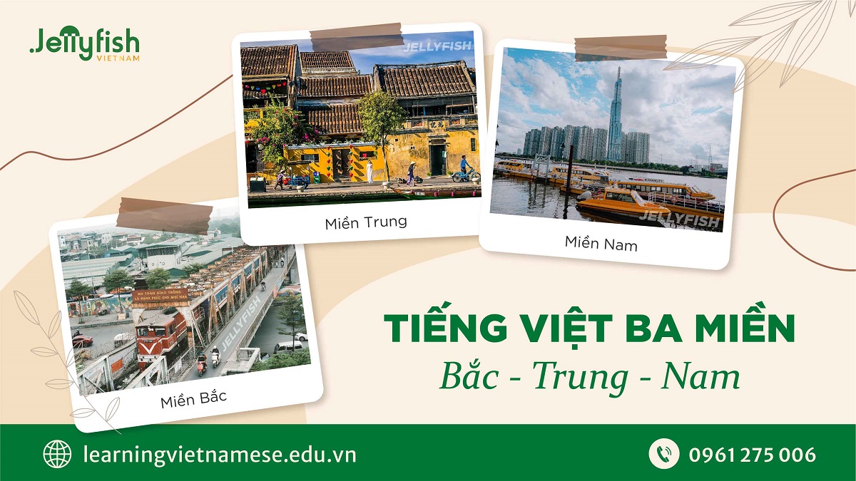 Tiếng Việt có ít nhất 3 phương ngữ
