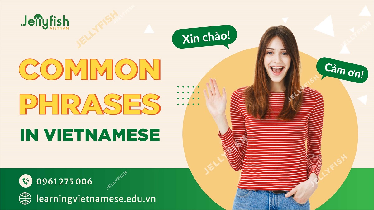 COMMON PHRASES IN VIETNAMESE - PART 1