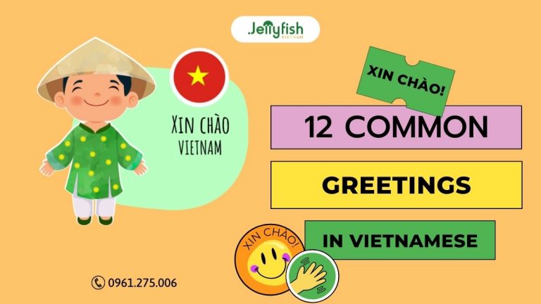 How Do You Say Greetings In Vietnamese