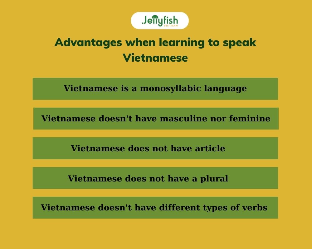Advantages when learning to speak Vietnamese