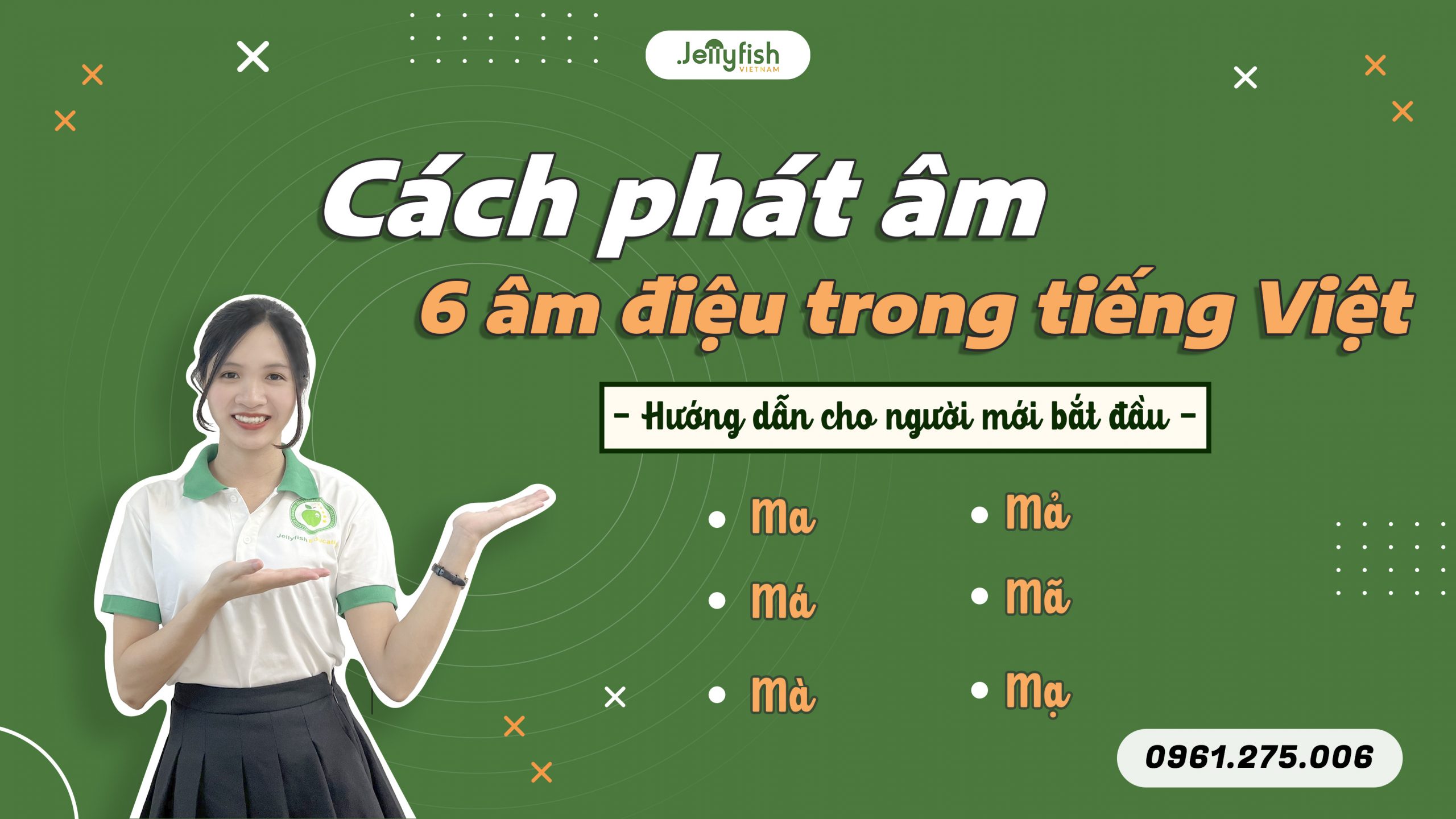 6 Thanh điệu trong tiếng Việt: Hướng dẫn phát âm cho người nước