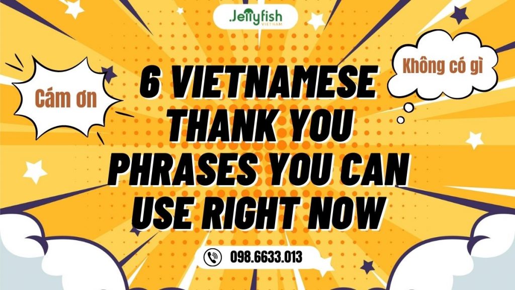 6 Ways to say Thank you in Vietnamese - You can start using to day