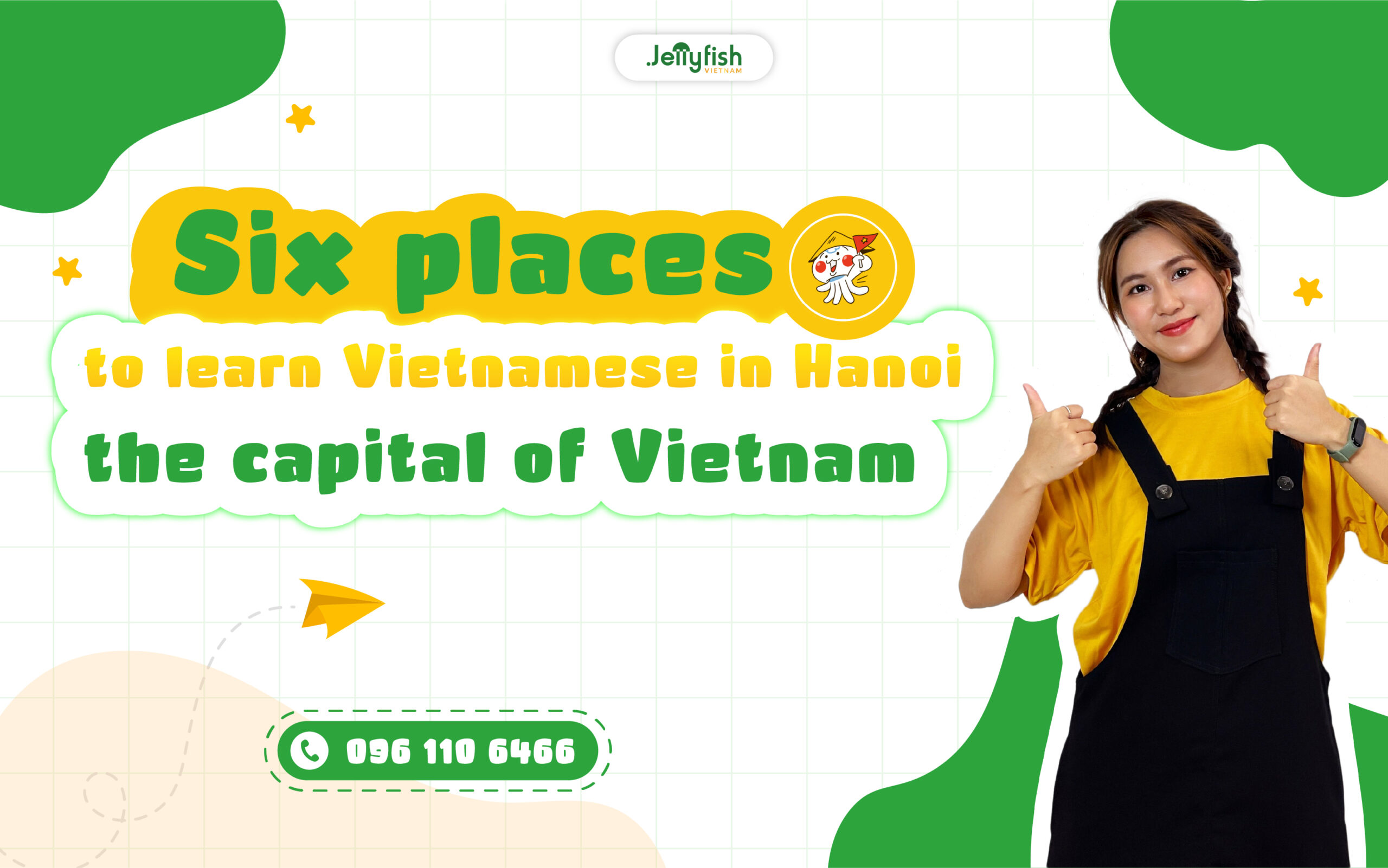 Six places to learn Vietnamese in Hanoi - the capital of Vietnam