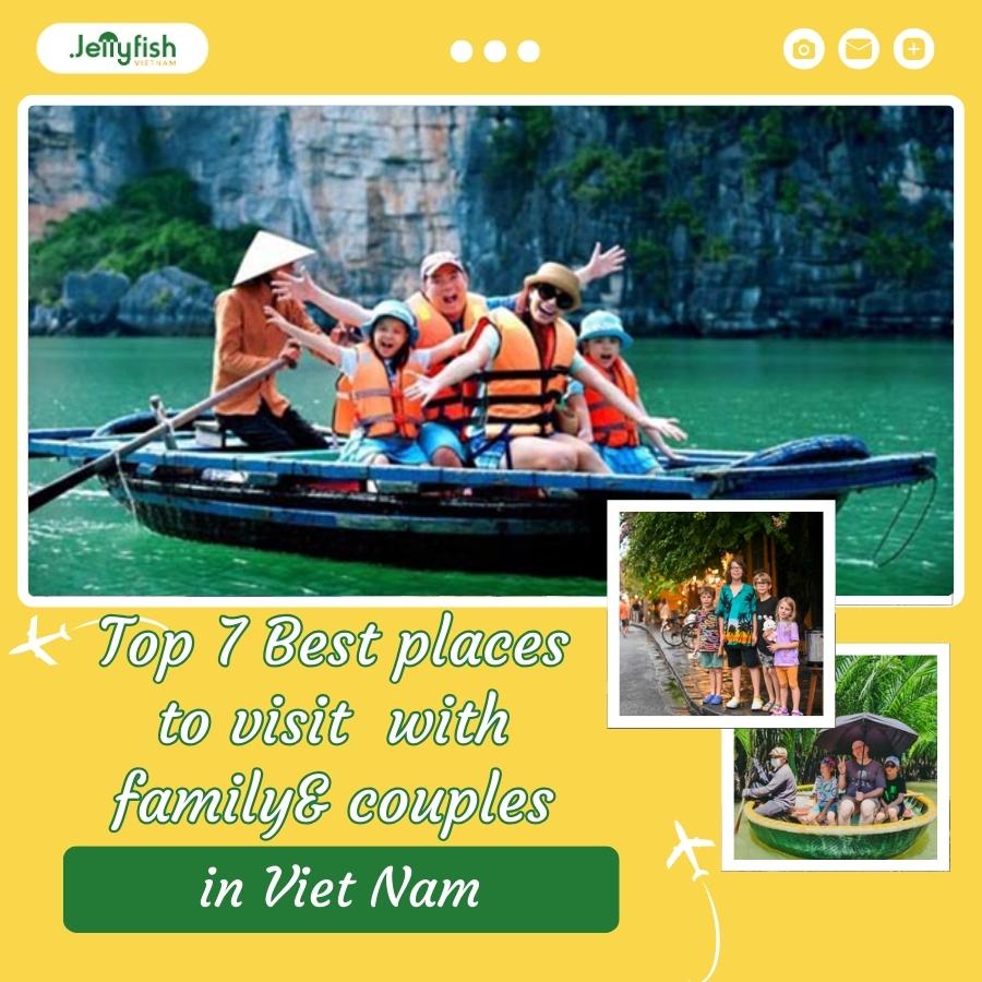 best places to visit in Vietnam with family